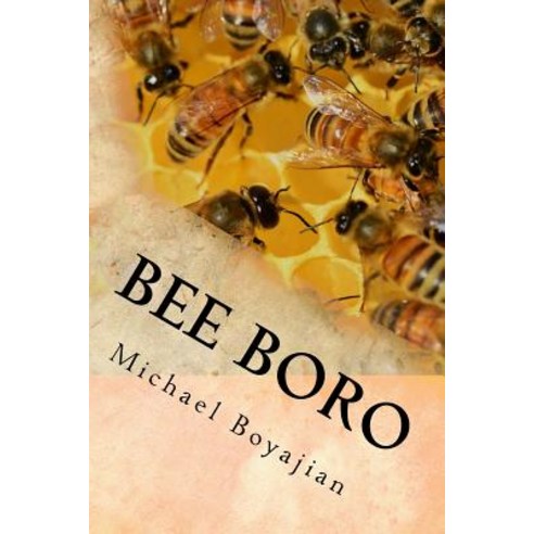 Bee Boro Paperback, Createspace Independent Publishing Platform