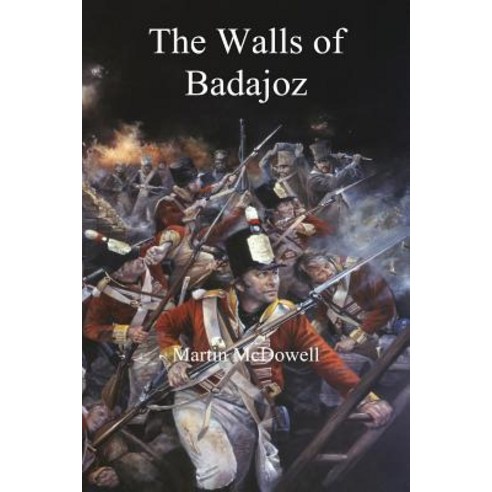 The Walls of Badajoz Paperback, FeedARead.com