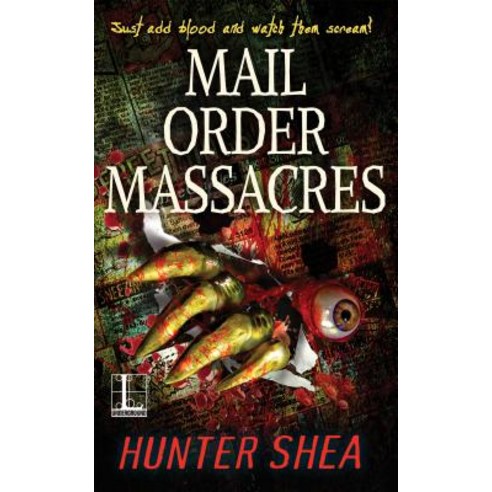 Mail Order Massacres Paperback, Kensington Publishing Corporation