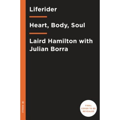 Liferider: -Heart -Body -Soul Hardcover, Rodale Books - 가격 변동 추적 그래프 - 역대가