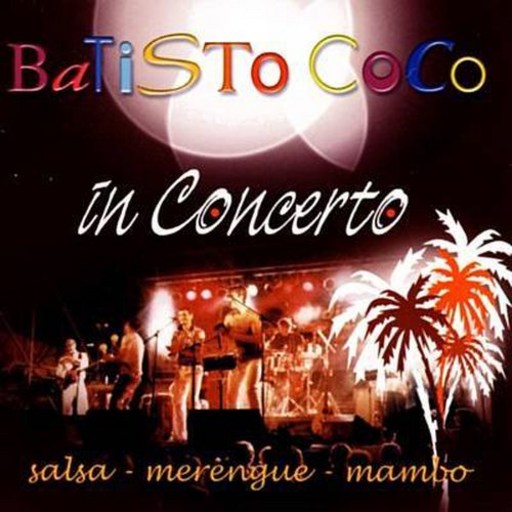 Batisto Coco - Batistococo In Concerto 유럽수입반