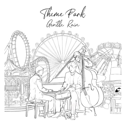 젠틀레인(Gentle Rain) - 7집 Theme Park