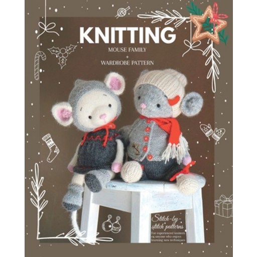 (영문도서) Knitted animal toys - The Mouse Family: Knitting patterns for Toys and Garments Paperback