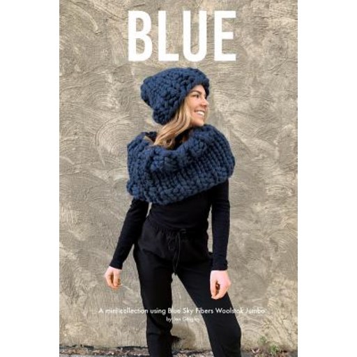 (영문도서) Blue: A mini collection using Blue Sky Fibers Woolstok Jumbo Paperback