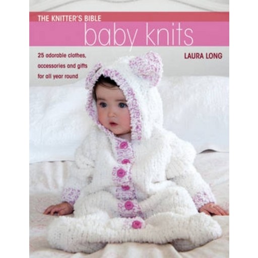 The Knitter's Bible - Simple Baby Knits: Simple Baby Knits Paperback