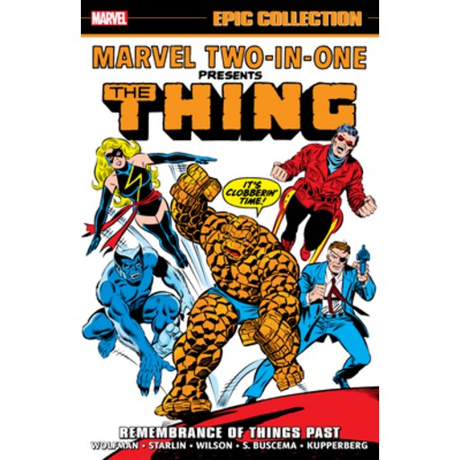 (영문도서) Marvel Two-In-One Epic Collection: Remembrance of Things Past, Paperback