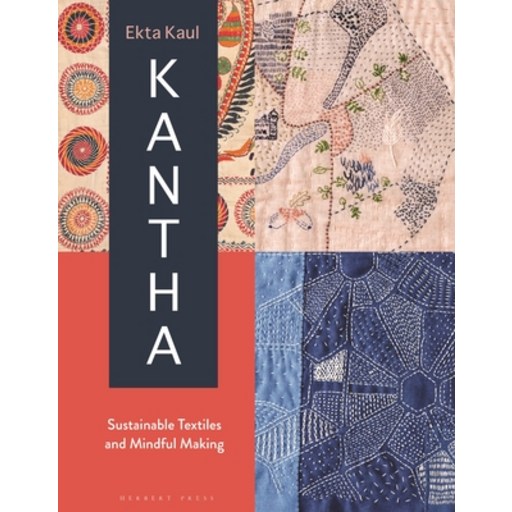 (영문도서) Kantha: Sustainable Textiles and Mindful Making Hardcover