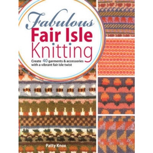(영문도서) Fabulous Fair Isle Knitting Paperback