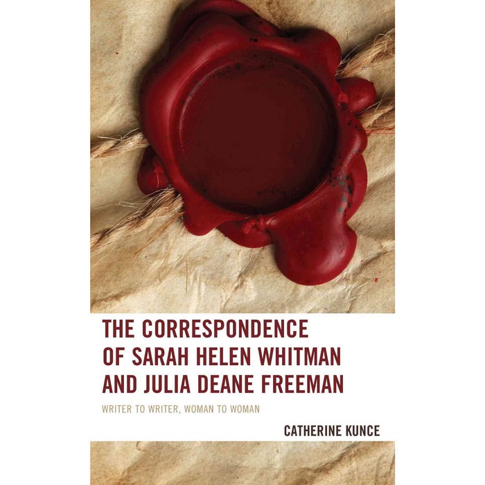 The Correspondence of Sarah Helen Whitman and Julia Deane Freeman: Writer to Writer Woman to Woman, Univ of Delaware Pr 대표 이미지 - Julia 책 추천